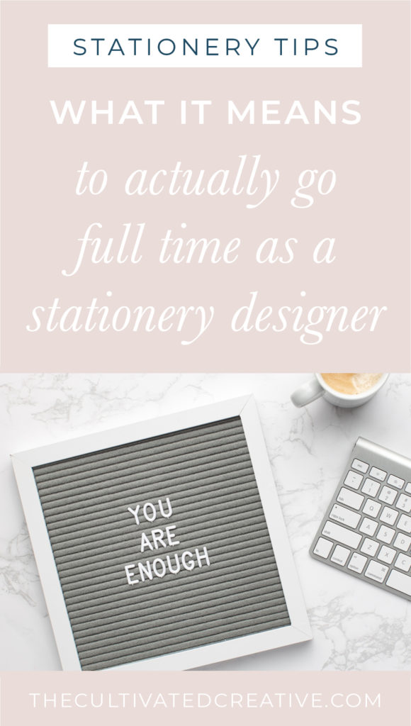 what it means to actually go full time as a stationery designer