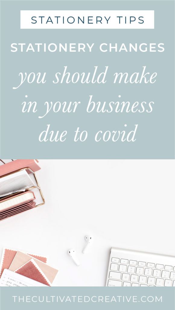 stationery changes you should make in your business due to covid