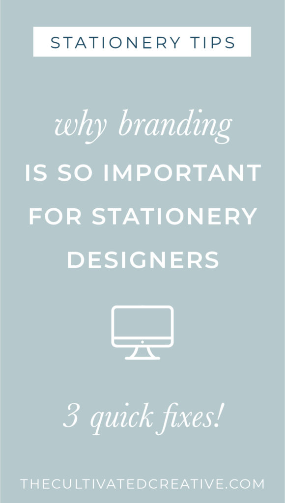 Is your website turning off your potential clients? Learn why branding is so important as a stationery designer and how it can boost bookings!