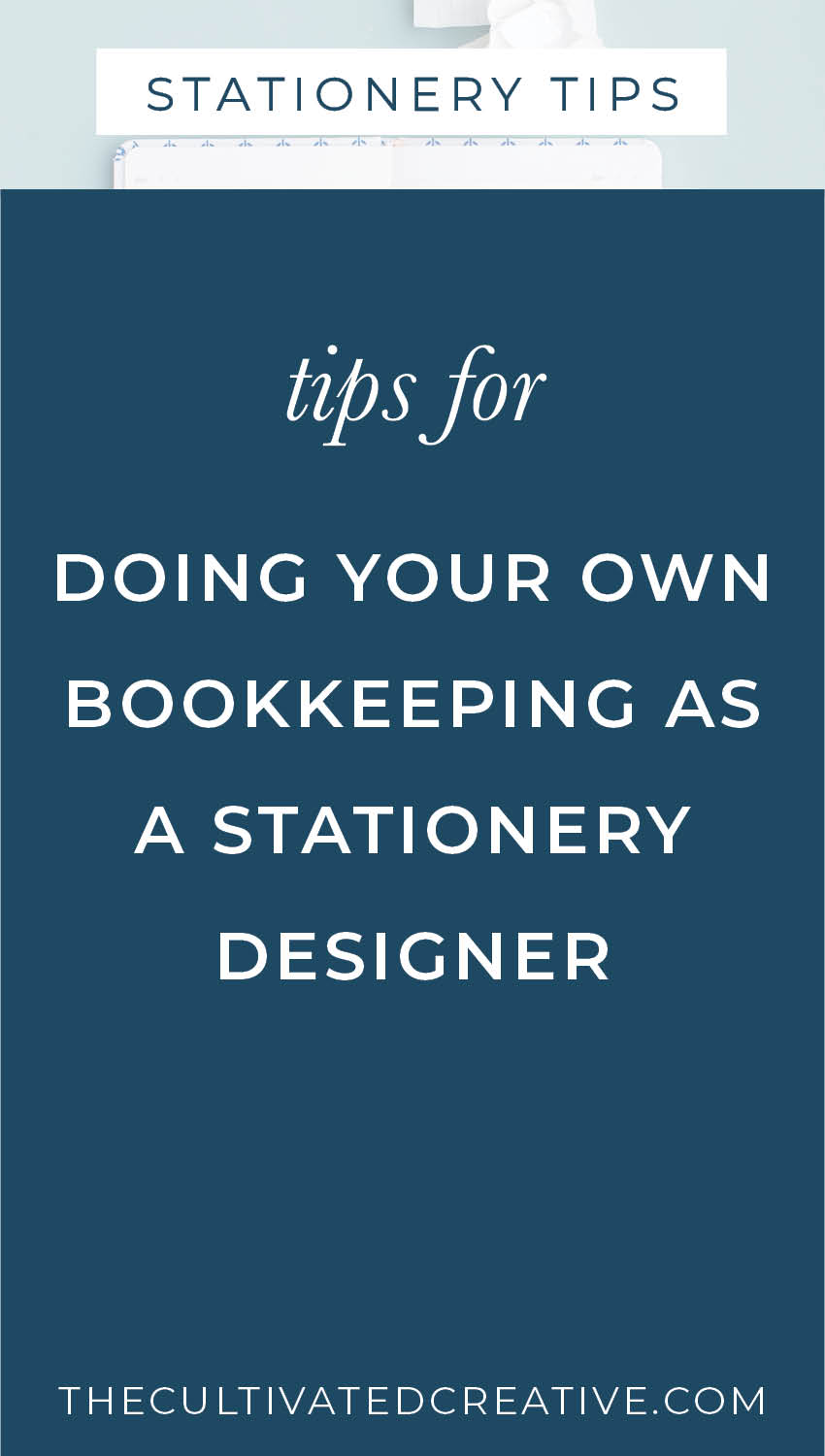 tips for doing your own bookkeeping as a stationery designer | it is easier than you think!