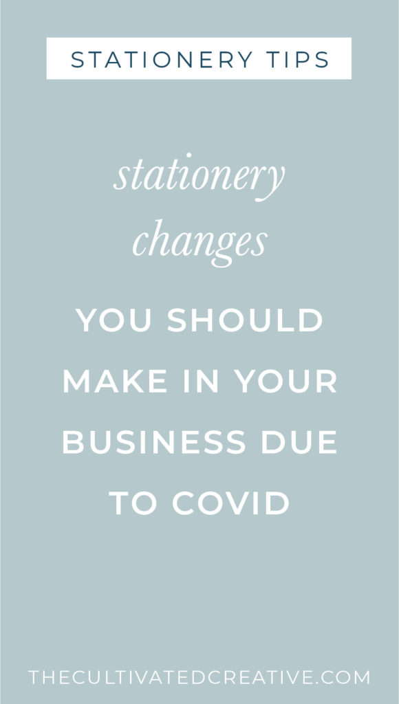 stationery changes you should make in your business due to covid