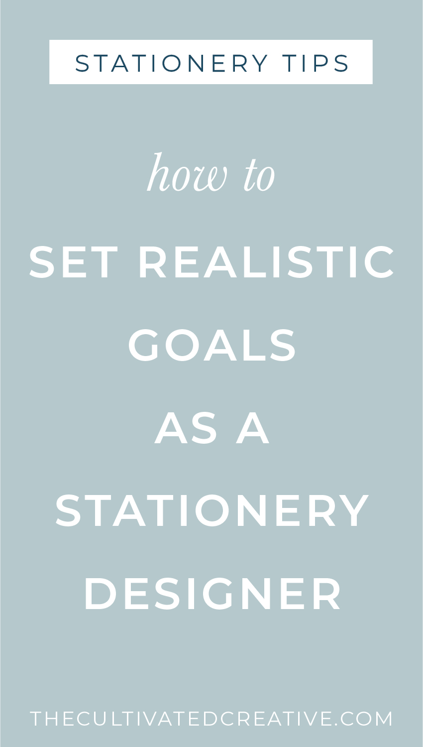 setting realistic goals as a stationer